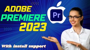 Premiere Pro 2023